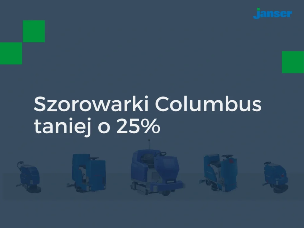 Wszystkie szorowarki Columbus taniej o 25%