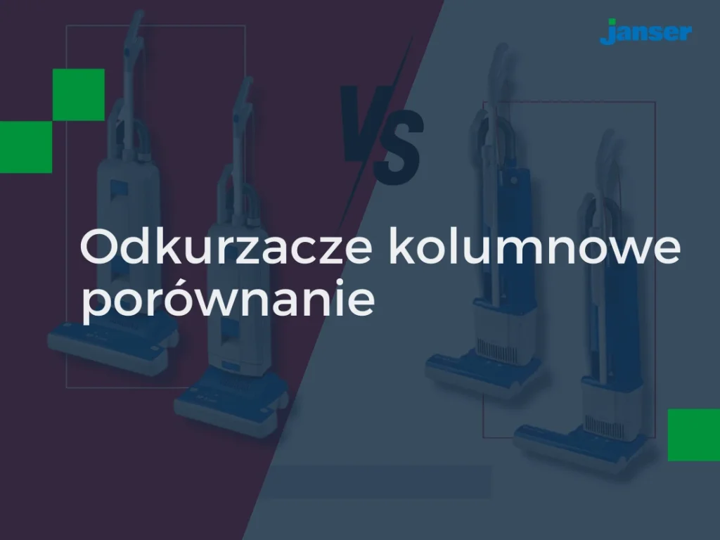 Odkurzacze kolumnowe Columbus — porównanie