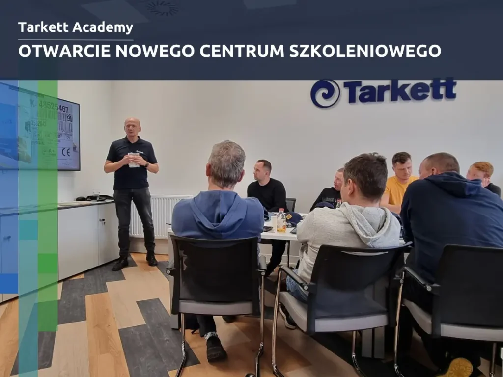 Nowe Centrum Szkoleniowe Tarkett Academy już otwarte!